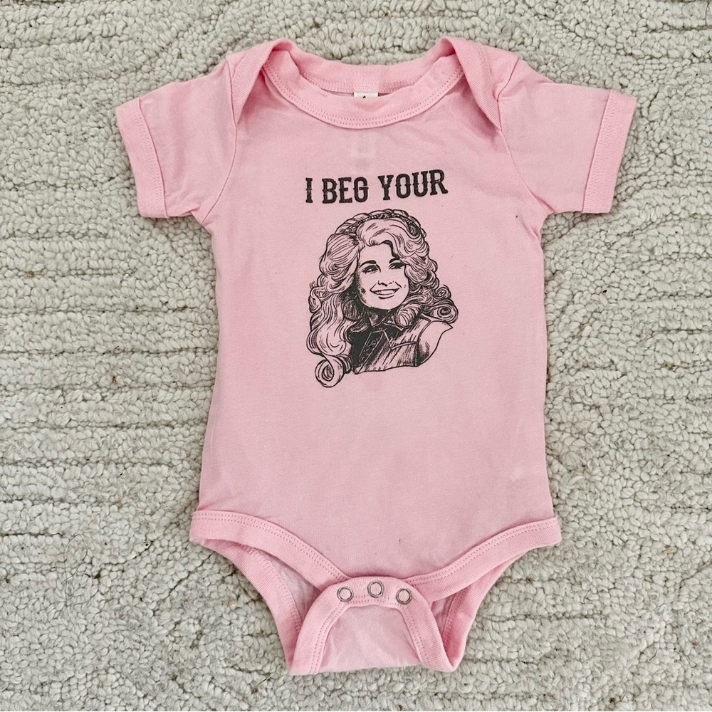 I Beg Your Dolly Parton Pink Onesie Size 3-6 Months Bella Canvas